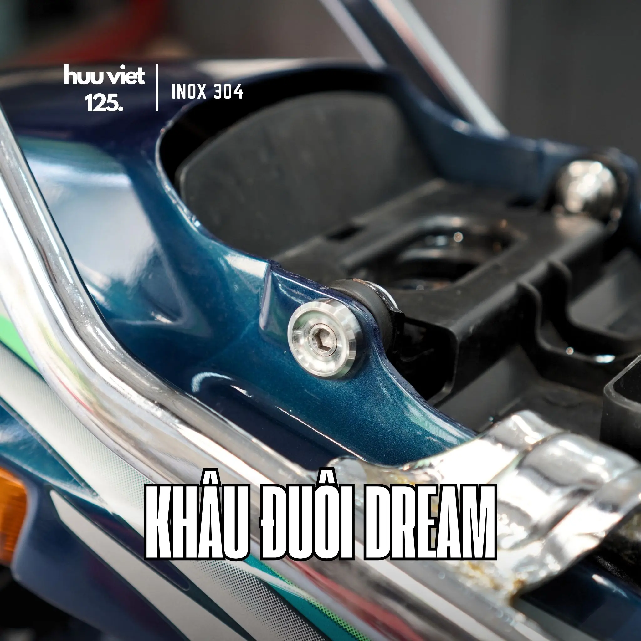 Khâu ốc đuôi Dream Inox 304 CNC